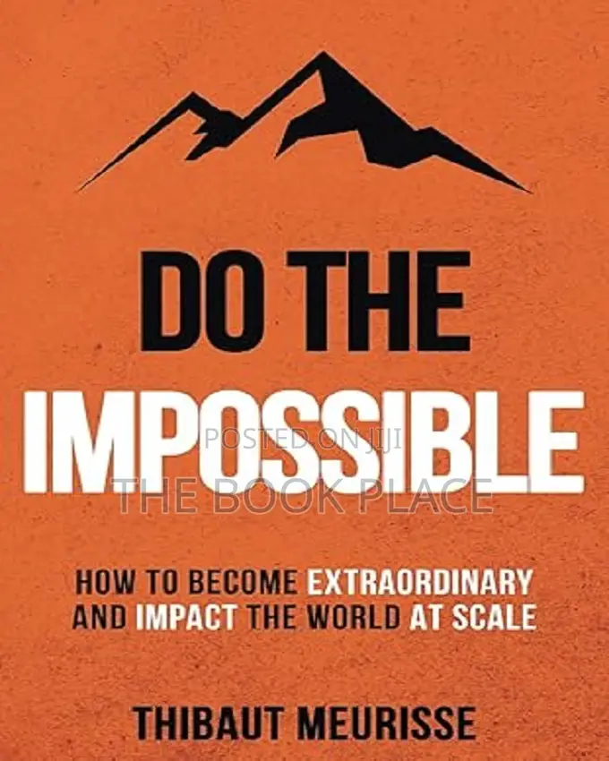 Do the Impossible by Thibaut Meurisse