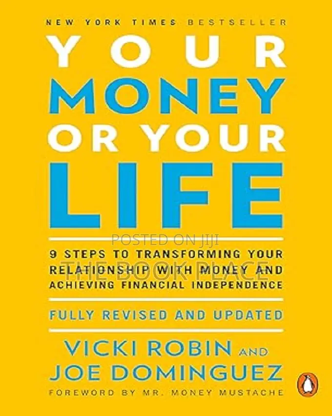 Your Money or Your Life by Vicki Robin Joe Dominguez