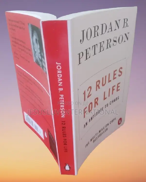 12 Rules for Life:An Antidote to Chaos by Jordan B. Peterson