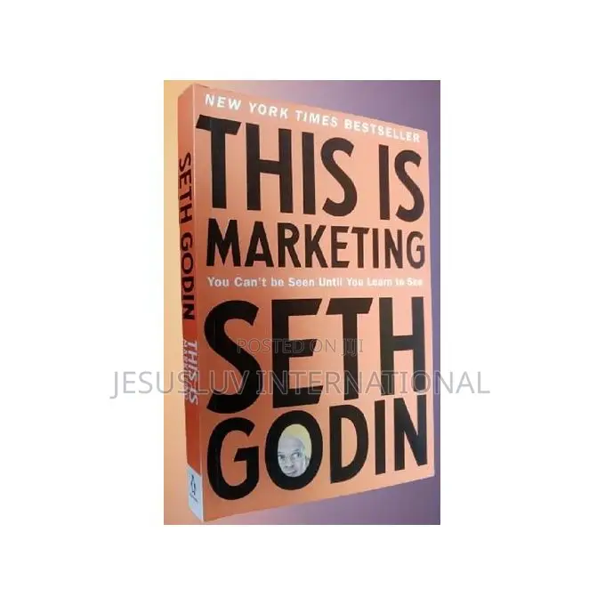 This Is Marketing: You Can't Be Seen Until You Learn to See