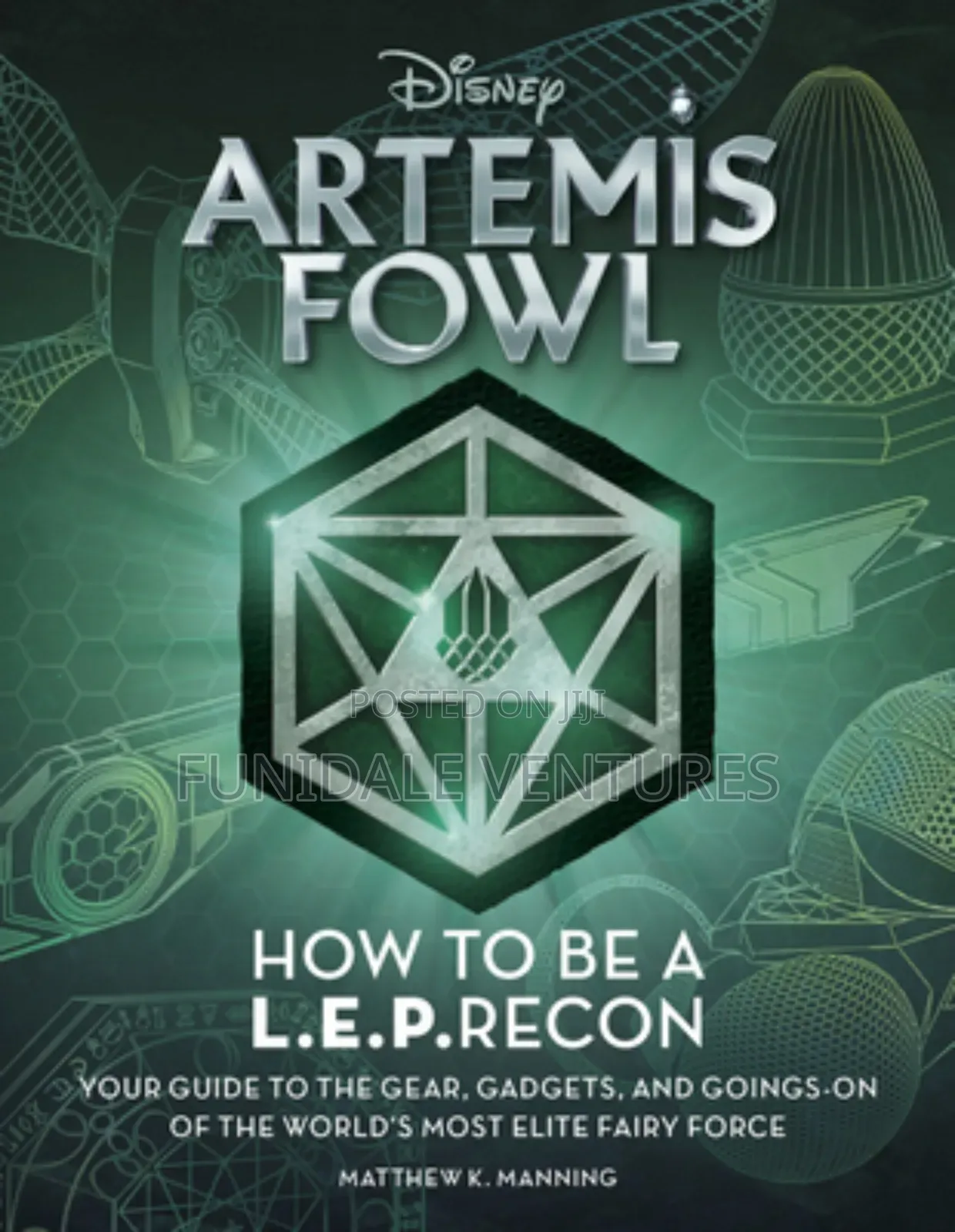 Disney Artemis Fowl: How to Be a L.E.P.Recon
