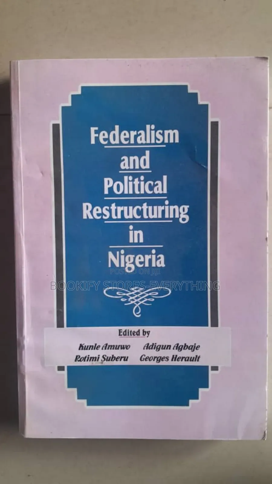 Federalism and Political Restructuring