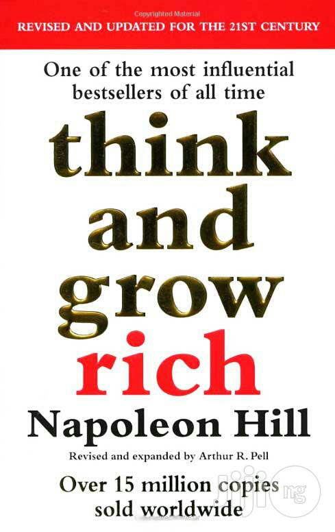 Think and Grow Rich
By Napoleon Hill
