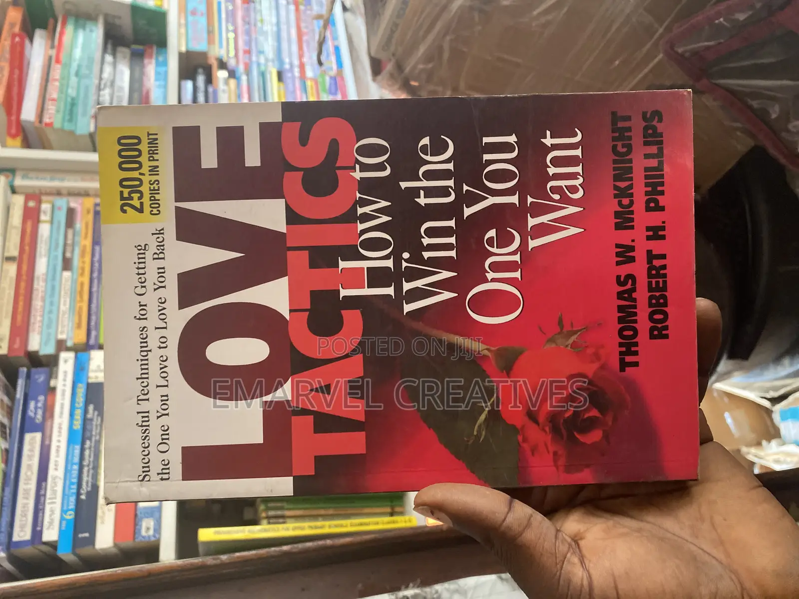 Love Tactics: How to Win the One You Want