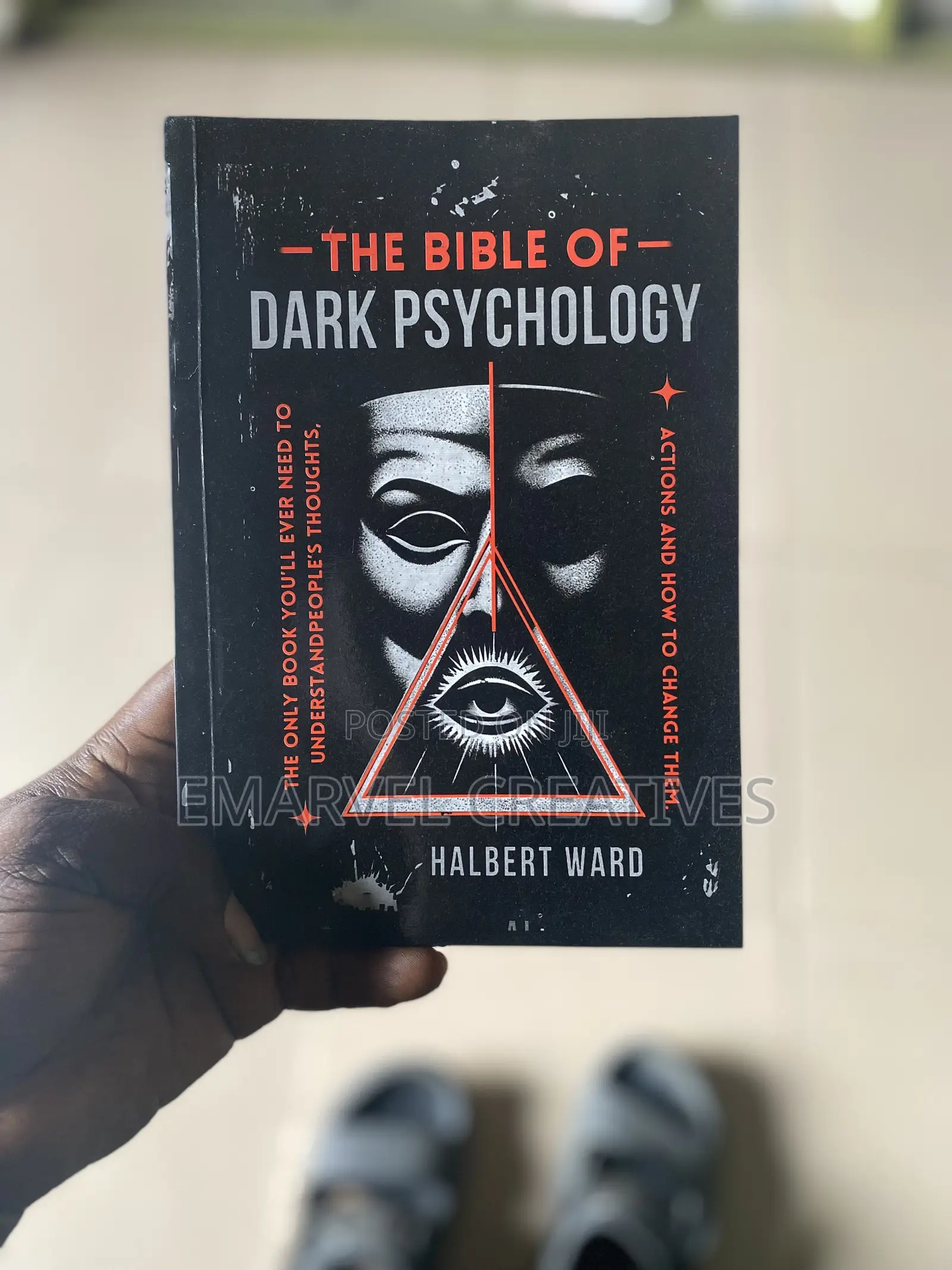 The Bible of Dark Psychology: The Only Book You’Ll Ever Need