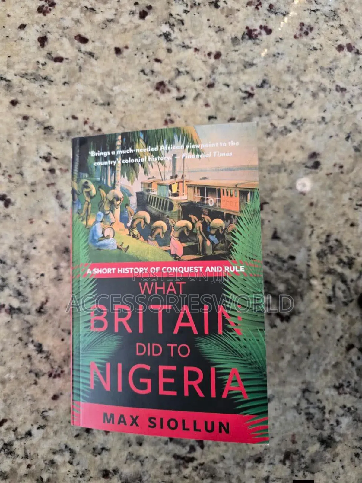 What Britain Did to Nigeria by Max Siollun