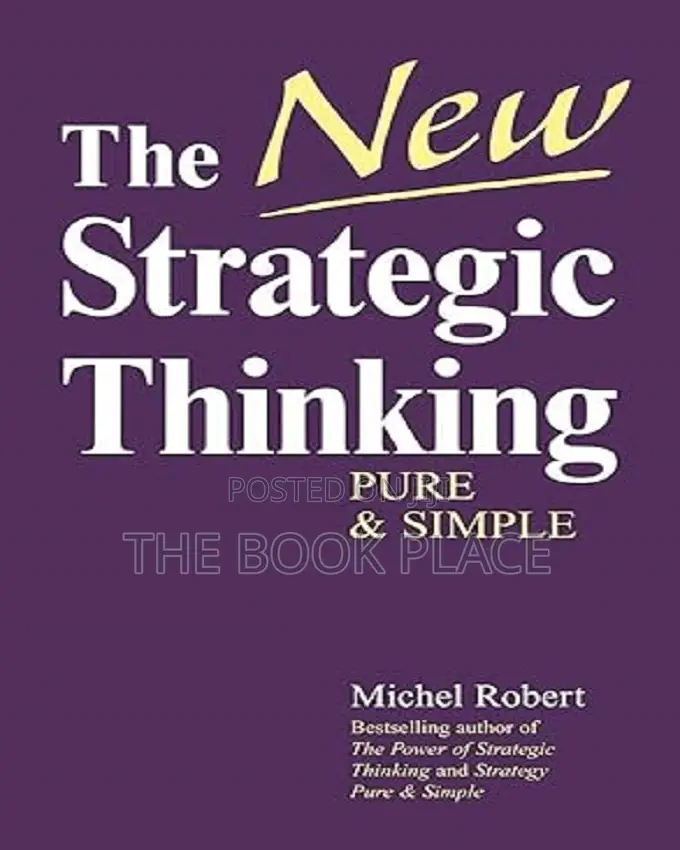 The New Strategic Thinking by Robert