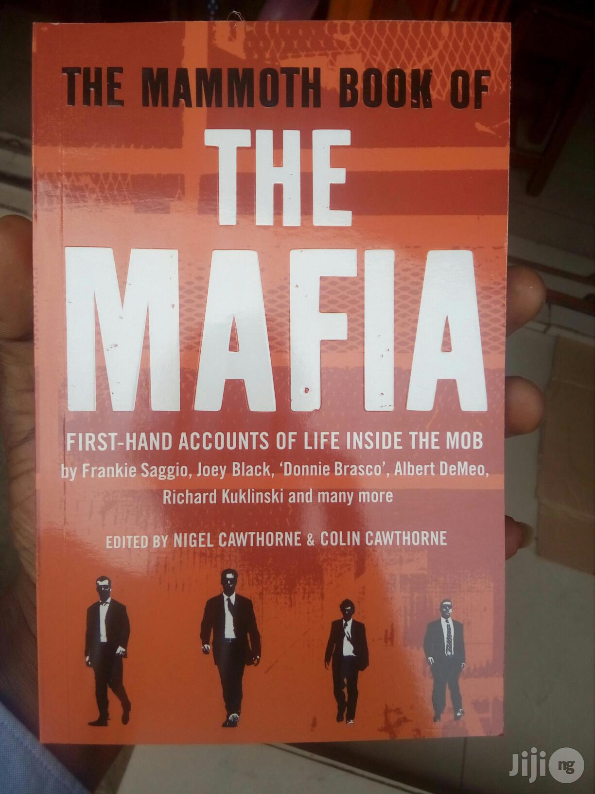 The Mammoth Book of the Mafiaby Nigel Cawthorne