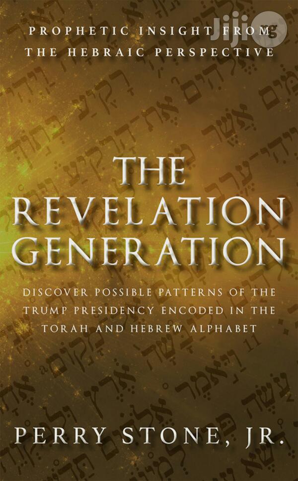 The Revelation Generation By Perry Stone