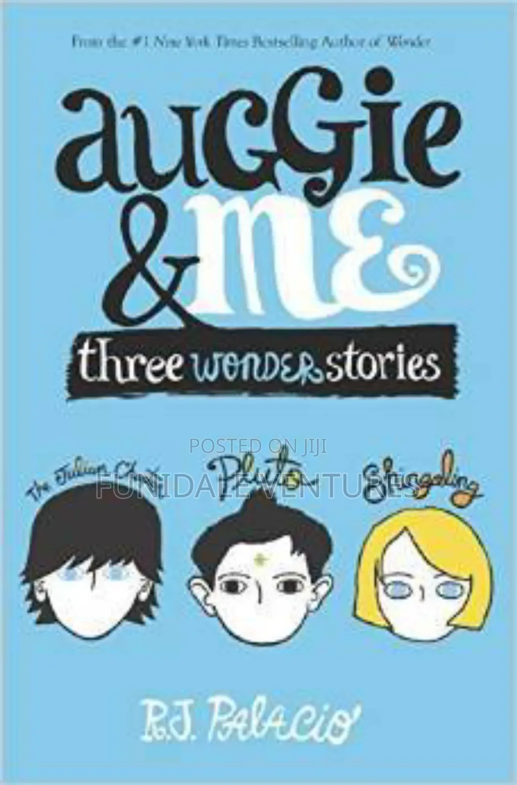 Juvenile Fiction: Auggie And Me
