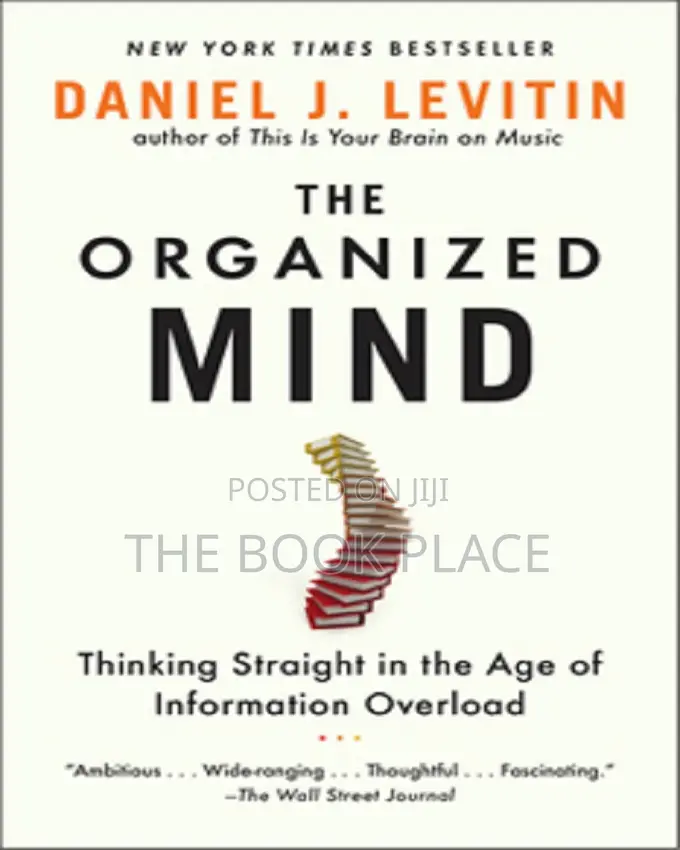 The Organized Mind by Daniel J. Levitin