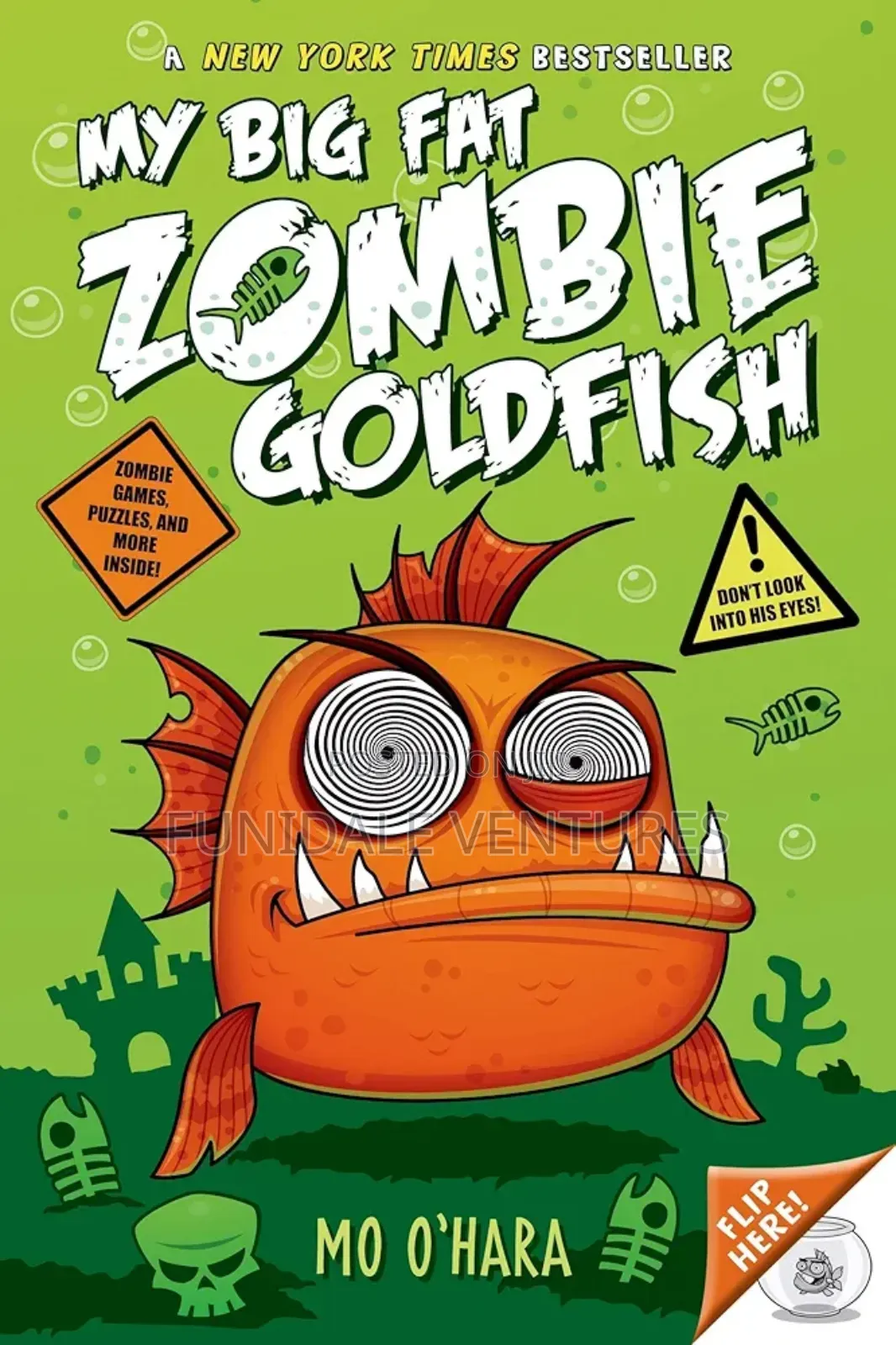 Kids Titles: My Big Fat Zombie Goldfish Titles