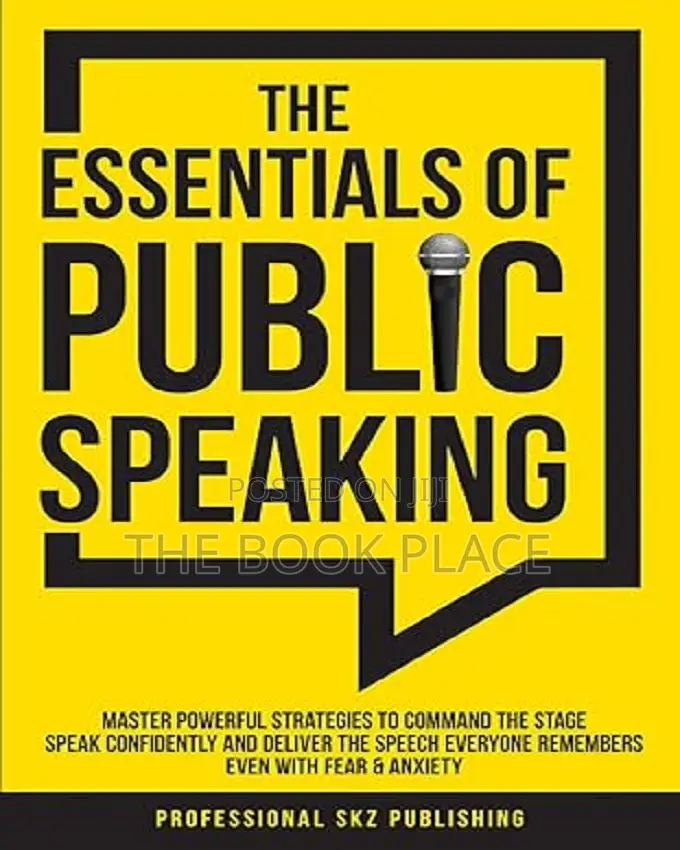 The Essentials of Public Speaking by Professional