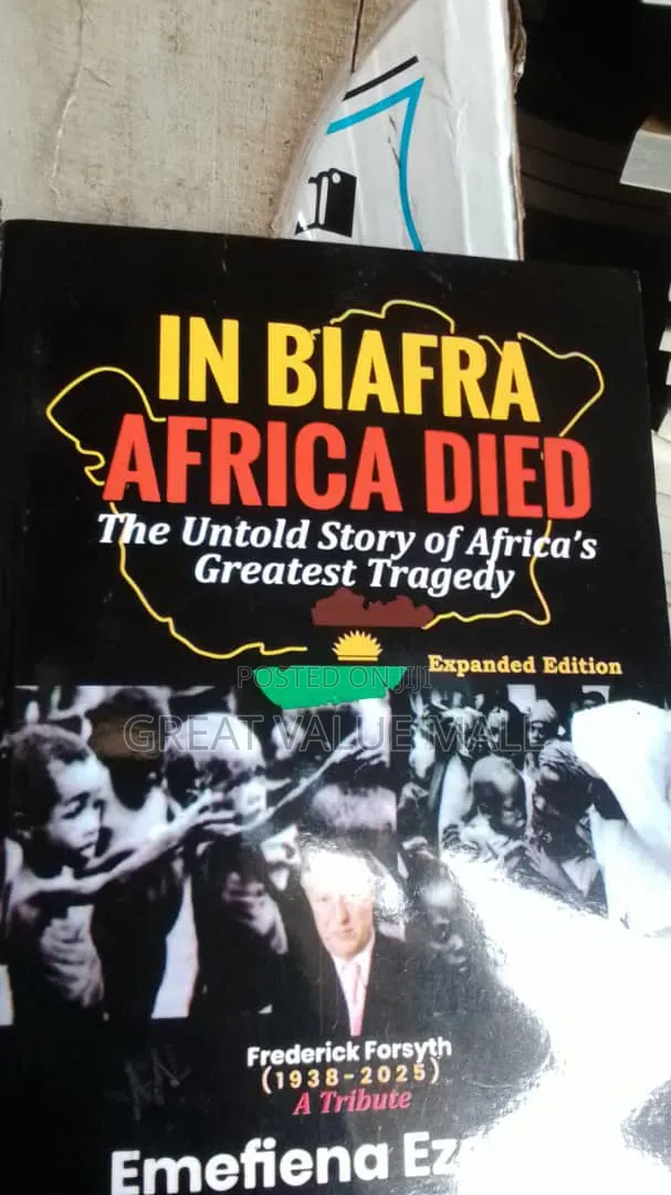 In Biafra Africa Died:The Untold Story of Africa's Greatest Tragedy