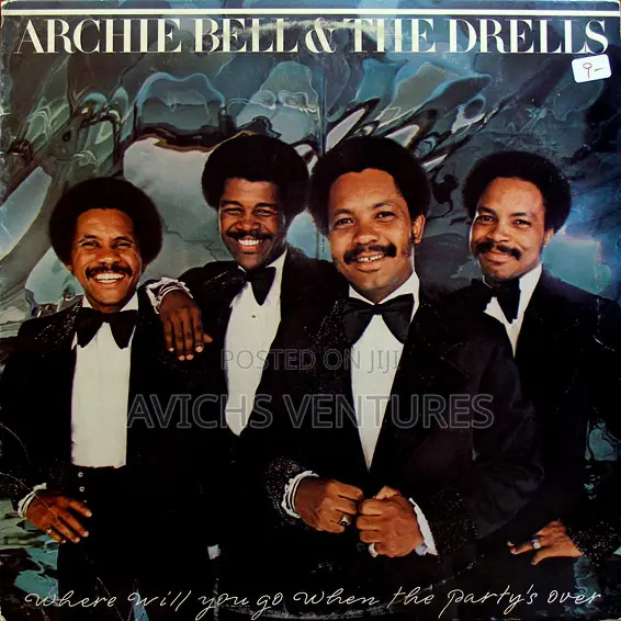 Archie Bell the Drells – Where Will You Go When the Party's
