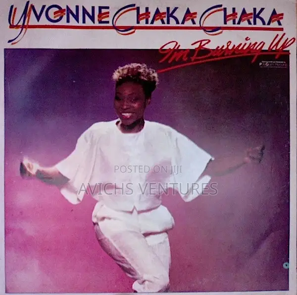 Yvonne Chaka Chaka – I'm Burning Up