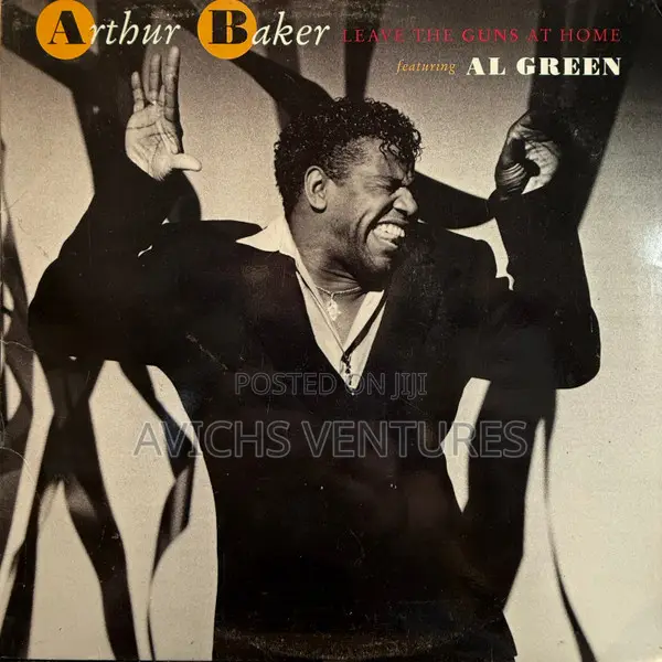 Arthur Baker Featuring Al Green – Leave the Guns at Home