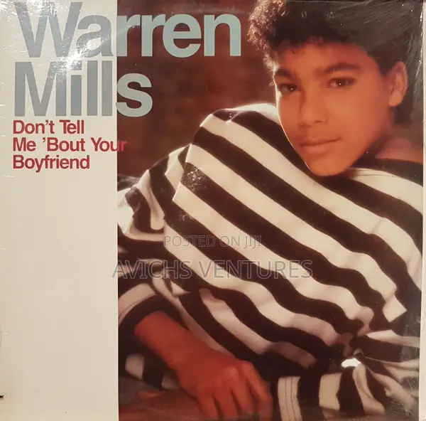 Warren Mills – Don't Tell Me 'Bout Your Boyfriend