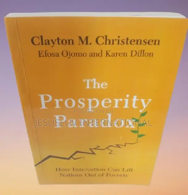The Prosperity Paradox: How Innovation Can Lift Nations Out of Poverty