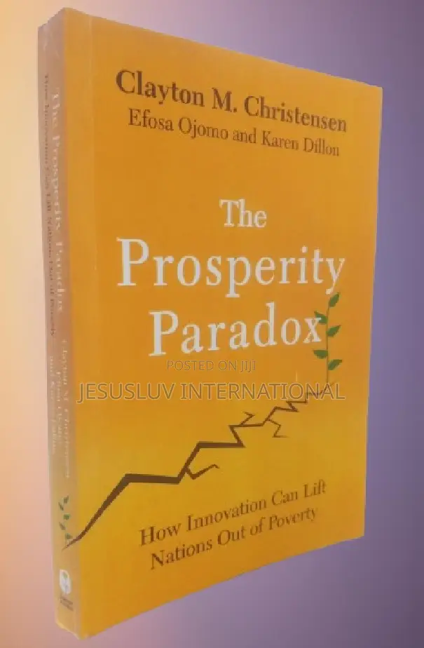 The Prosperity Paradox: How Innovation Can Lift Nations Out of Poverty