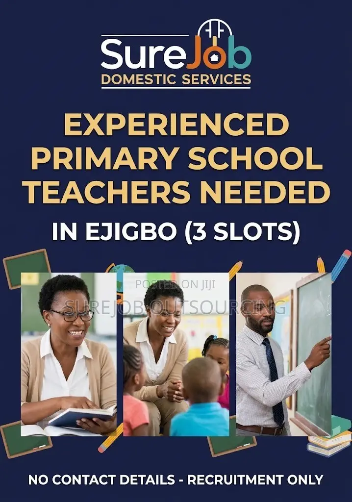 Experienced Primary School Teachers Needed in Ejigbo (3 Slots)