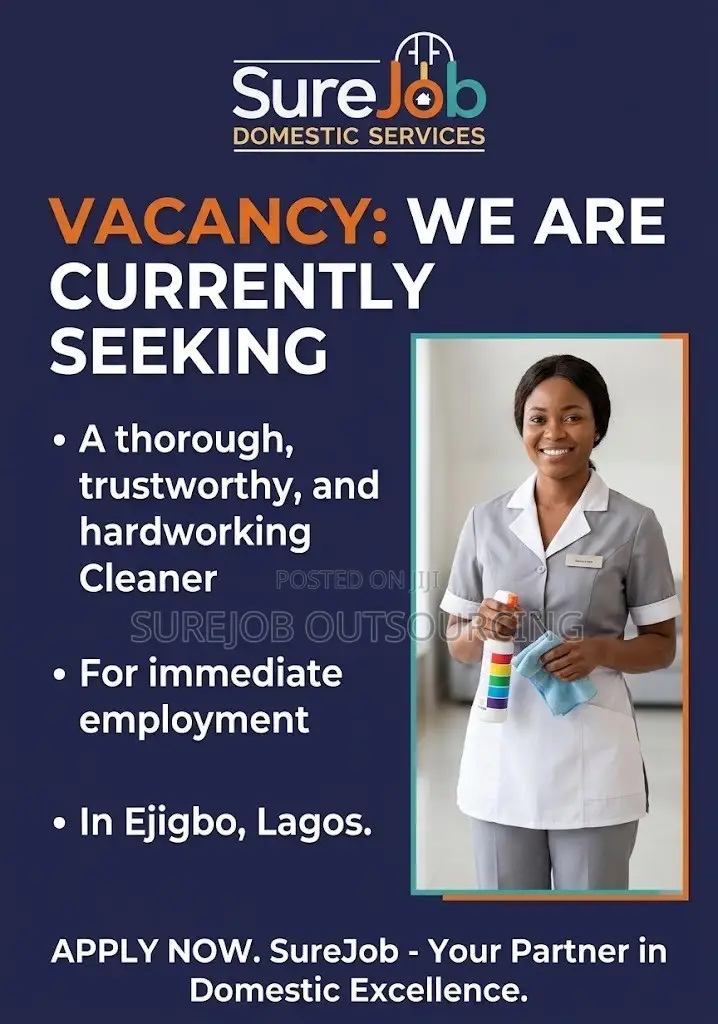 Urgent: Experienced Cleaner in Ejigbo, Lagos (₦50,000 - ₦60,000)