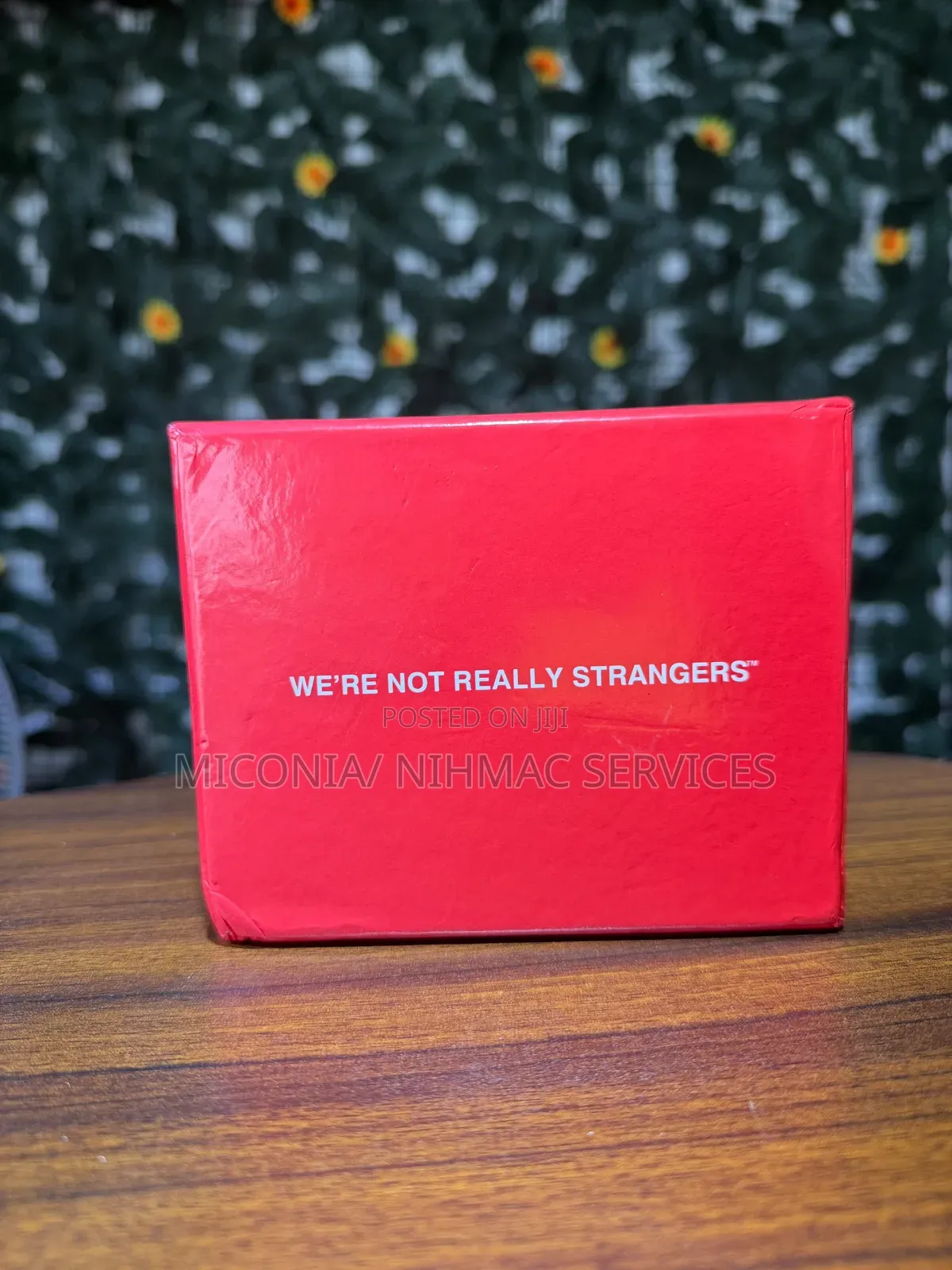 We're Not Really Strangers Card