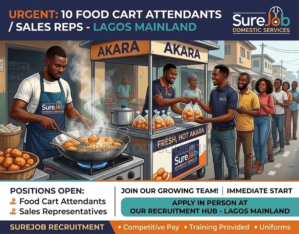 Urgent: 10 Food Cart Attendants / Sales Reps - Lagos Mainland