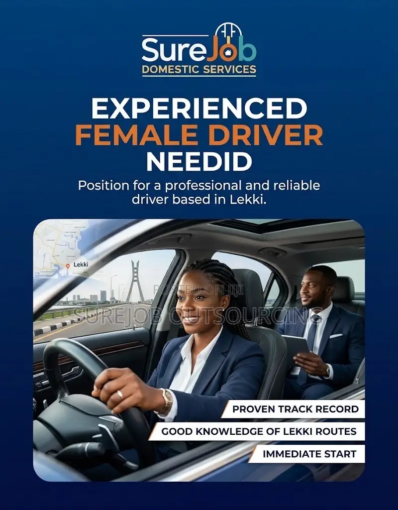 Experienced Female Driver Needed in Lekki