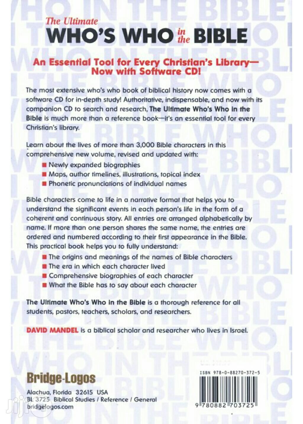 The Ultimate Who's Who In The Bible By: David Mandel