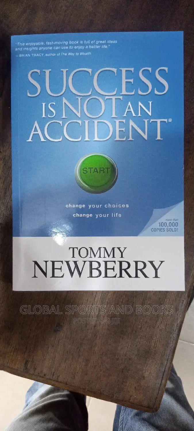 Success Is Not An Accident