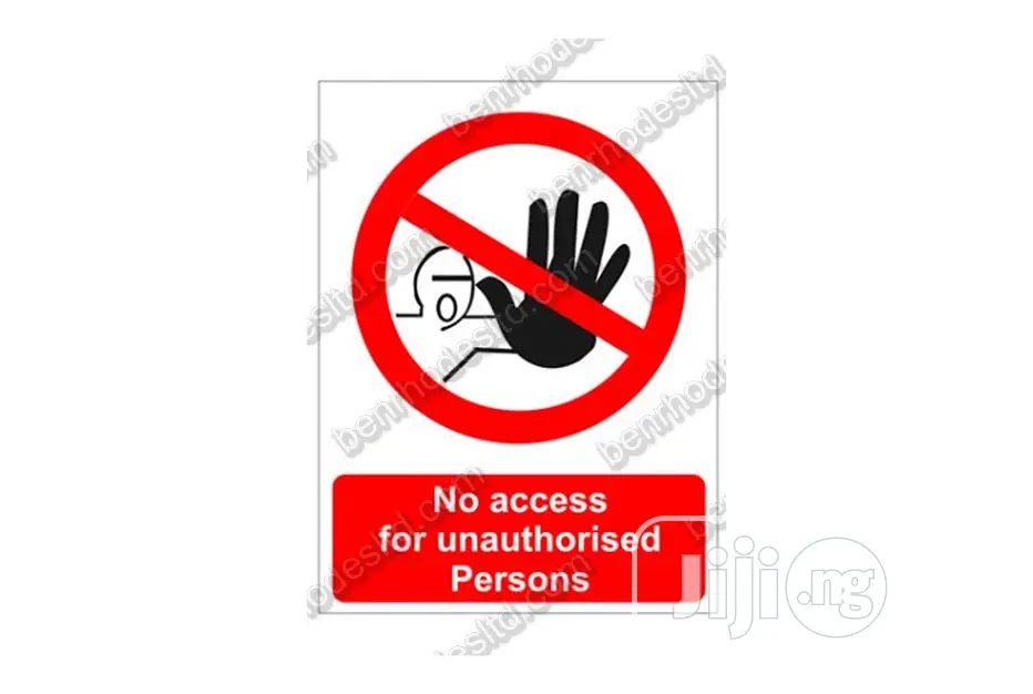 No Entry Sign (Benrhodes Nigeria Limited)