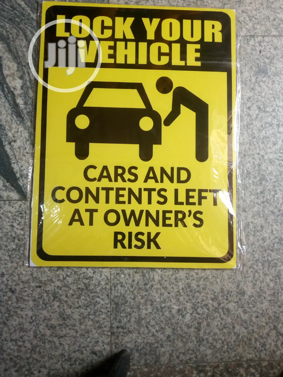 Lock Ur Vehicle Signage.