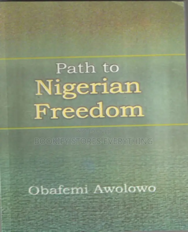 Path to Nigerian Freedom