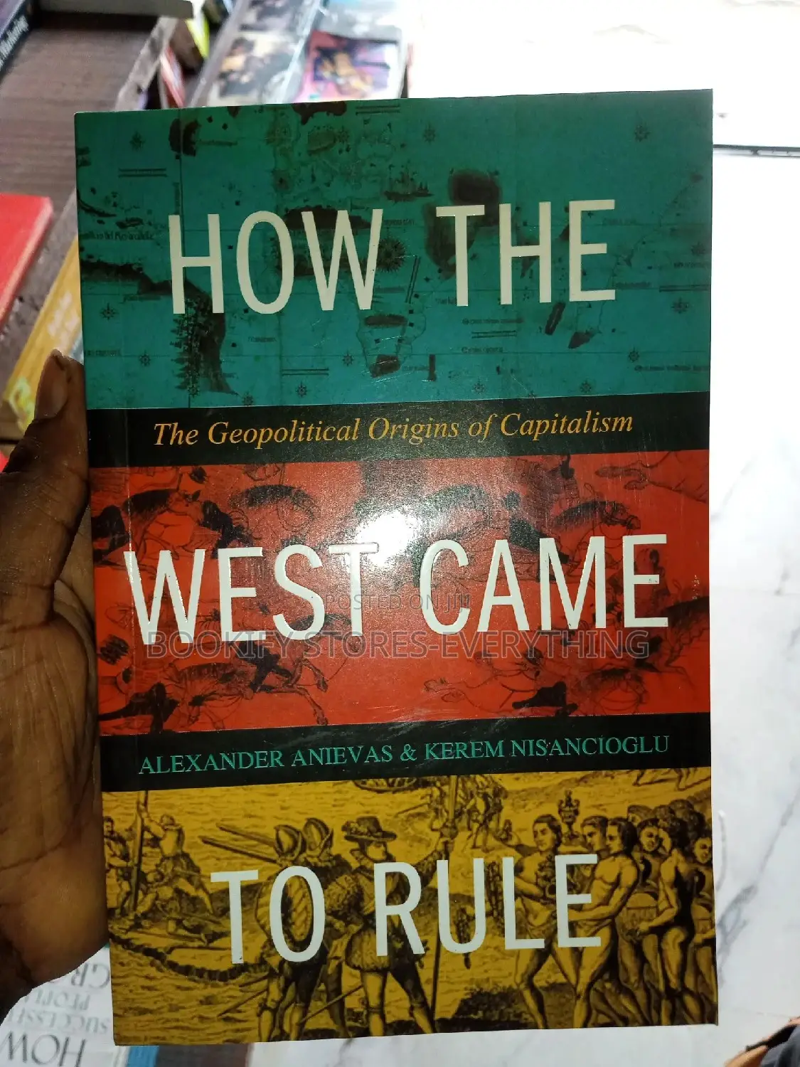 How the West Came to Rule