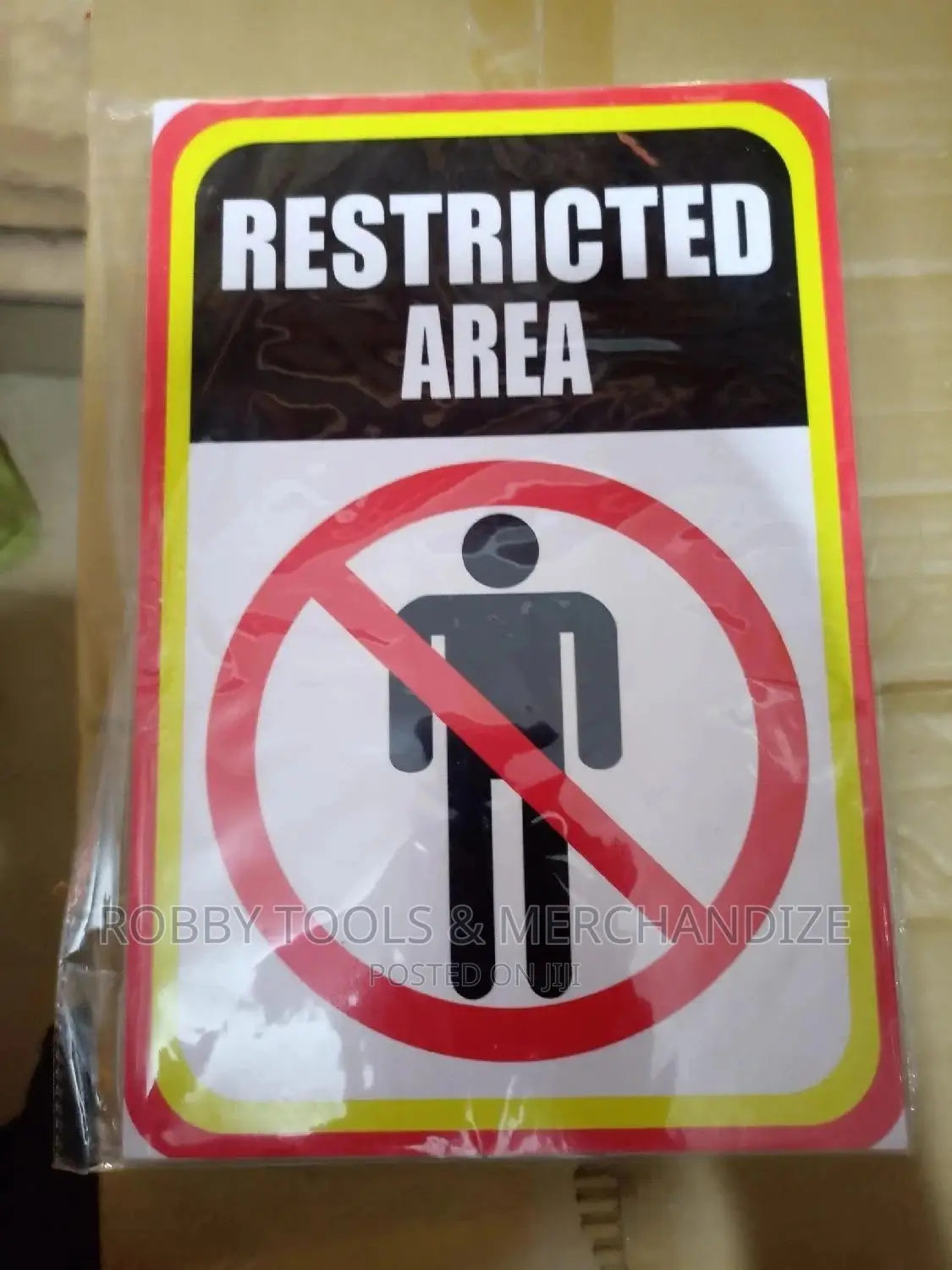 Restricted Area Safety Signs