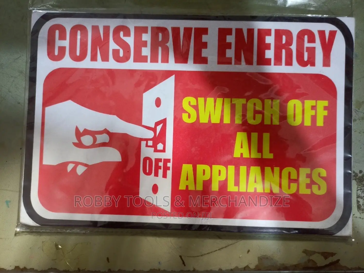 Conserve Energy Safety Sign
