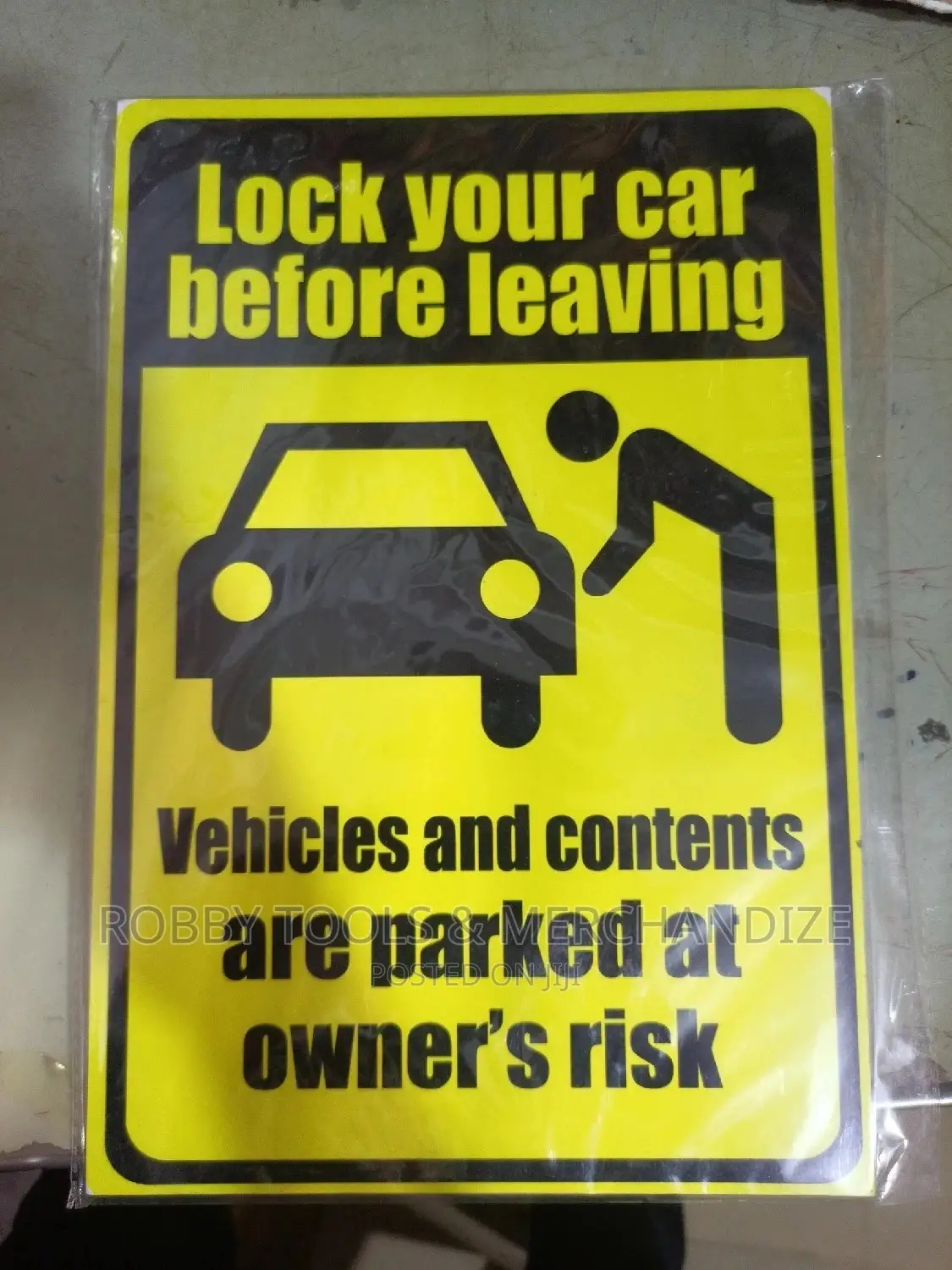 Lock Your Car Before Leaving Safety Sign