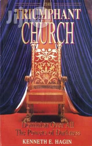 The Triumphant Church by Kenneth E. Hagin